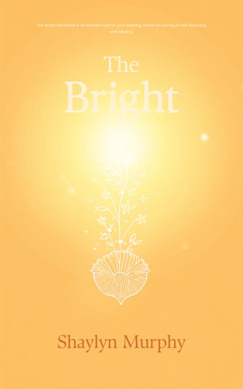 The Bright Workbook of Personal Growth