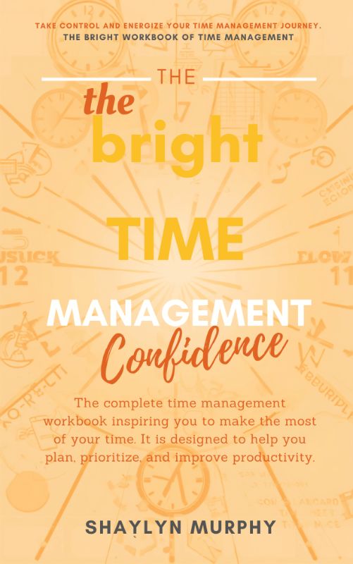 The Bright Workbook of Time Management