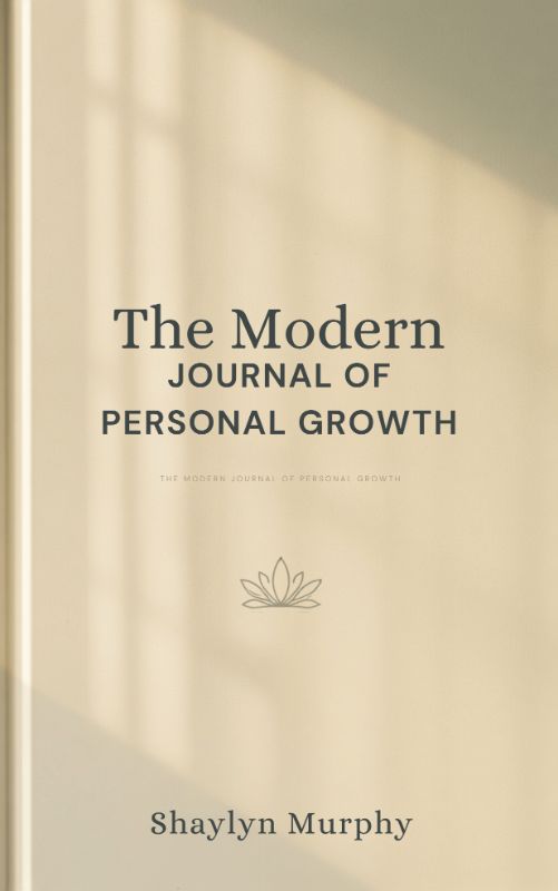 The Modern Journal of Personal Growth
